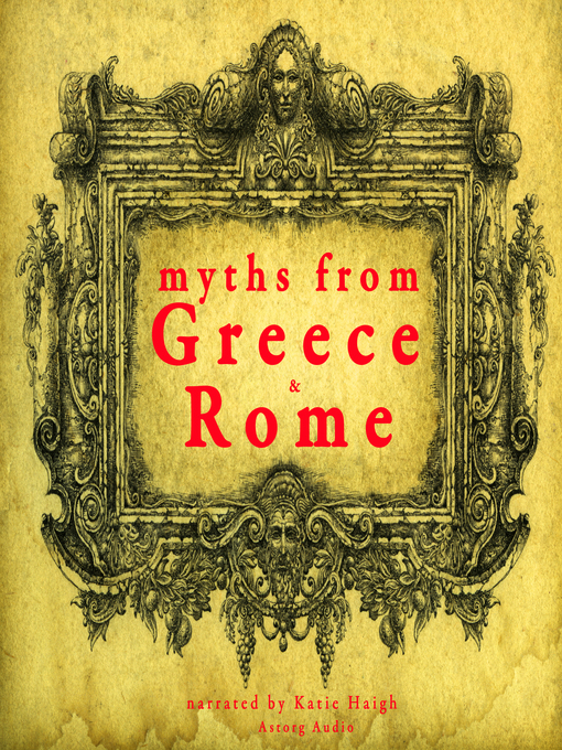 Title details for 7 Myths of Greece and Rome by Various - Wait list